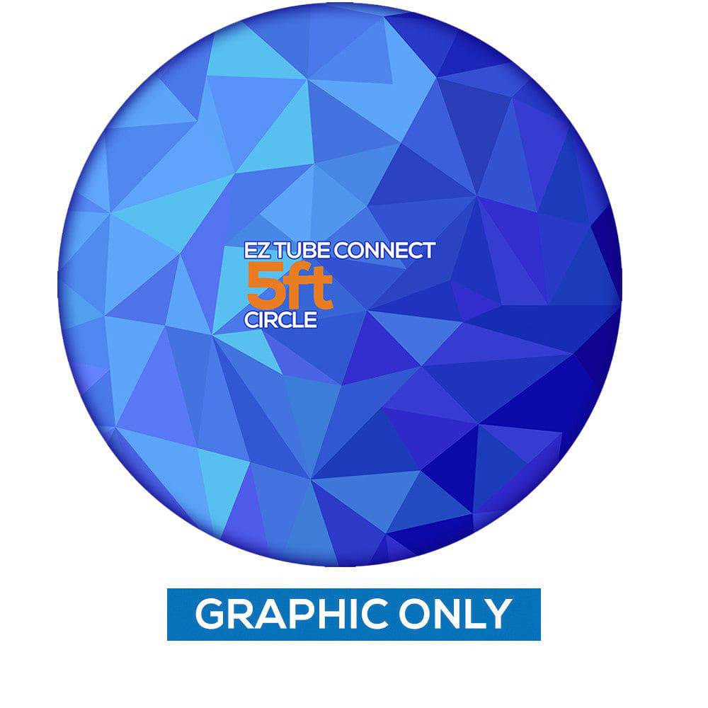 5 ft. EZ Tube® Connect Circle Double-Sided (Graphic Only) - Print Banners NYC